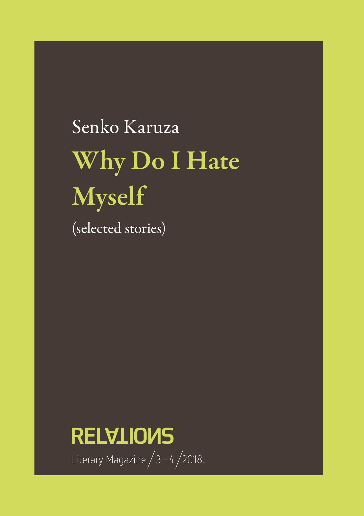 Why Do I Hate Myself