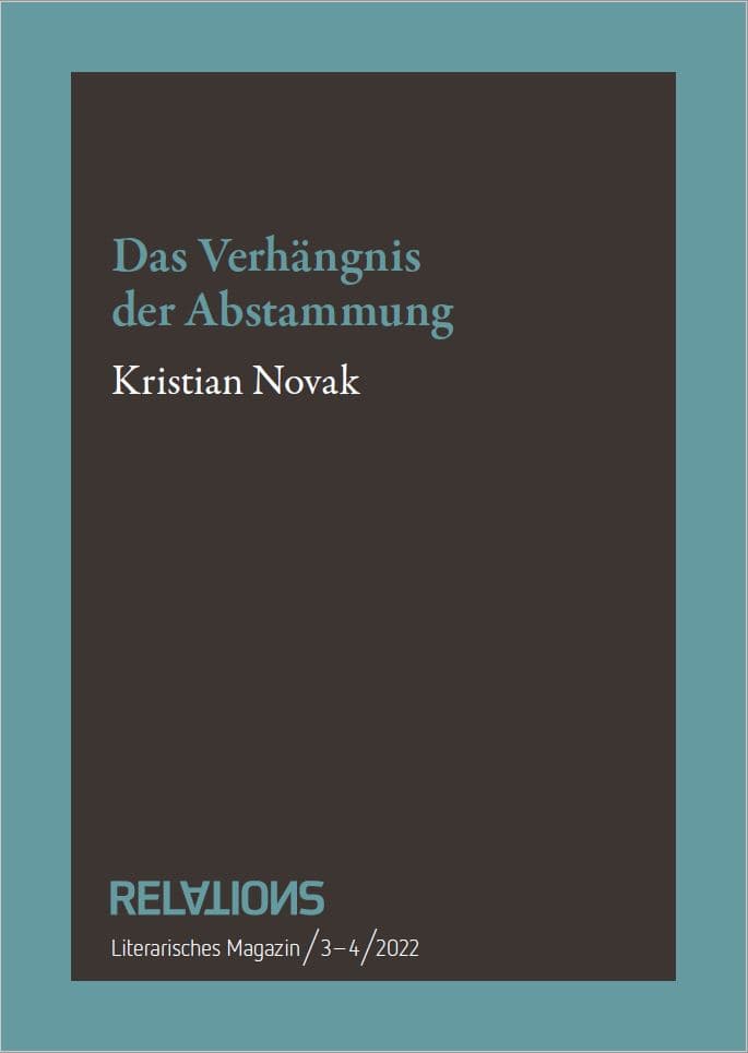 Das Verhängnis der Abstammung